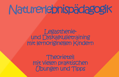Naturerlebnispädagogik Naturerlebnispädagogik